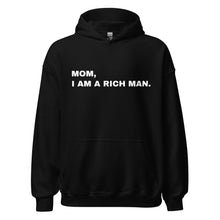 Load image into Gallery viewer, Hoodie Damen MOM, I AM A RICH MAN | Kapuzenpullover in schwarz