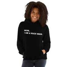 Load image into Gallery viewer, Hoodie Damen MOM, I AM A RICH MAN | Kapuzenpullover in schwarz