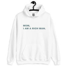 Load image into Gallery viewer, Hoodie Damen MOM, I AM A RICH MAN | Kapuzenpullover in weiß